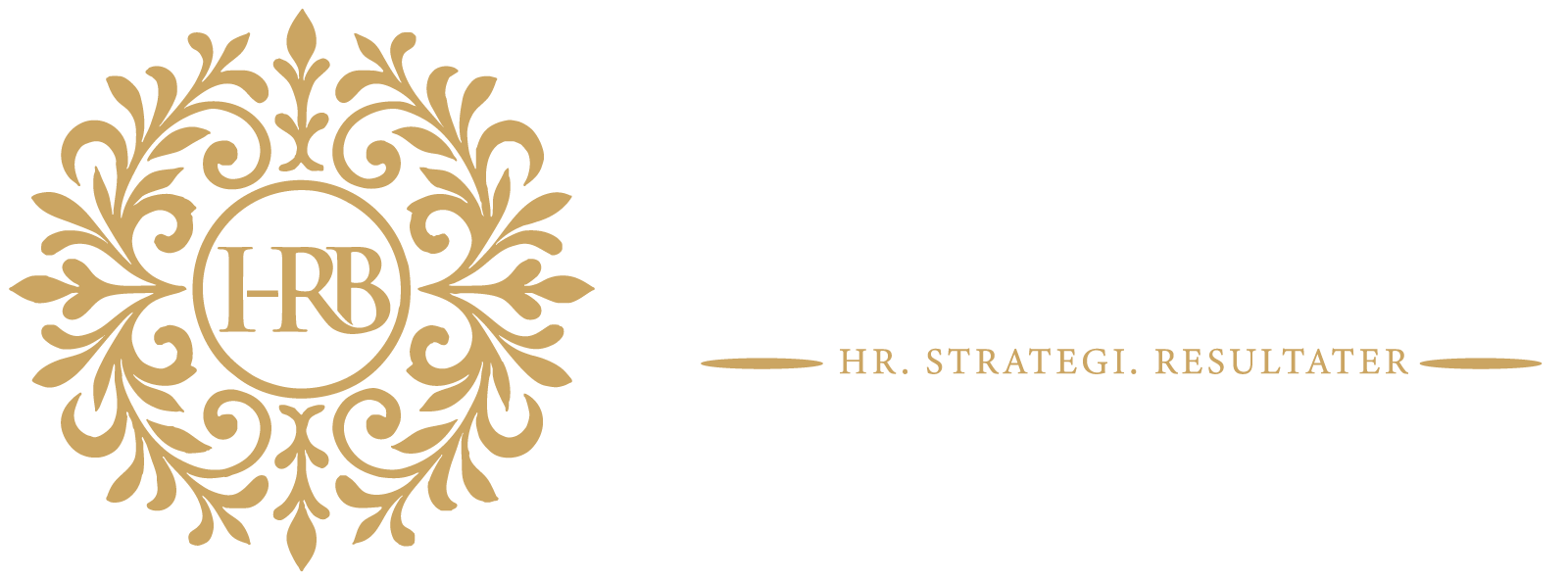 Logo til HR & Business AS, en rund bord i gull-farge med bokstavene H, R og B i midten. Ved siden av til høyre står firmanavnet HR & Business AS i hvit, og under der igjen står slagordet "HR. Strategi. Resultater" i gull
